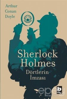 Sherlock Holmes - Dörtlerin İmzası