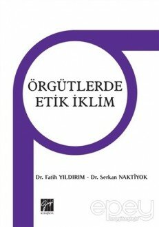 Örgütlerdeki Etik iklim