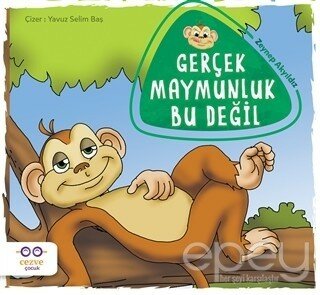 Gerçek Maymunluk Bu Değil