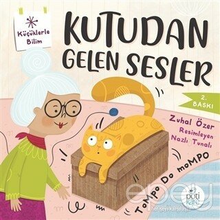 Kutudan Gelen Sesler - Küçüklerle Bilim