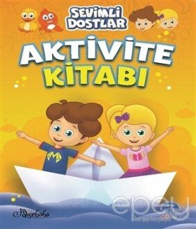 Sevimli Dostlar Aktivite Kitabı - 1