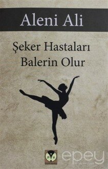 Şeker Hastaları Balerin Olur