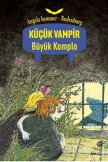 Büyük Komplo - Küçük Vampir