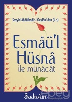 Esmaü'l Hüsna İle Münacat