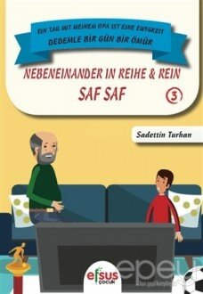 Saf Saf - Nebeneinander İn Reihe Rein