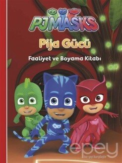 Pija Gücü - Pjmasks