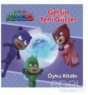 Pjmasks - Gelsin Yeni Güçler