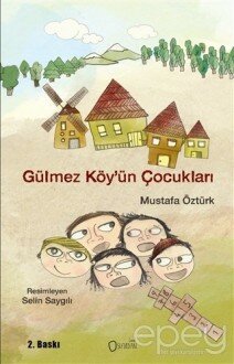 Gülmez Köy'ün Çocukları