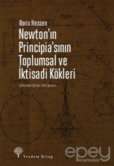 Newton'ın Principia'sının Toplumsal ve İktisadi Kökleri