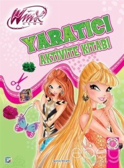 Winx Club - Yaratıcı Aktivite Kitabı