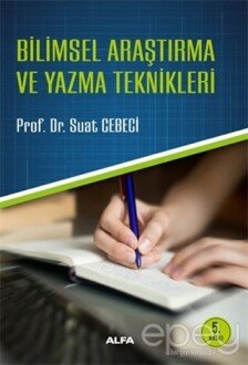 Bilimsel Araştırma ve Yazma Teknikleri