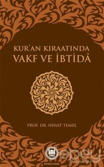 Kuran Kıraatında Vakf ve İbtida