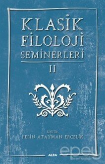 Klasik Filoloji Seminerleri 2