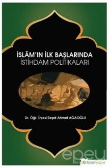 İslam’ın İlk Başlarında İstihdam Politikaları