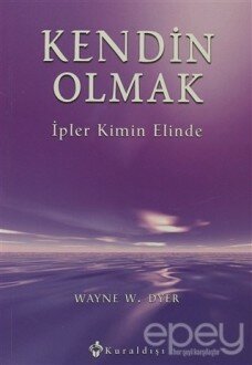 Kendin Olmak İpler Kimin Elinde