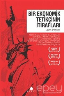 Bir Ekonomik Tetikçinin İtirafları (1. Kitap)