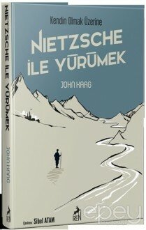 Nietzsche İle Yürümek