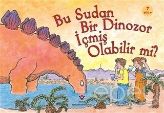 Bu Sudan Bir Dinozor İçmiş Olabilir mi?