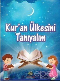 Kur'an Ülkesini Tanıyalım