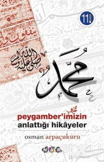 Peygamber'imizin Anlattığı Hikayeler