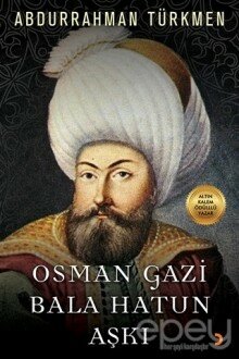 Osman Gazi Bala Hatun Aşkı