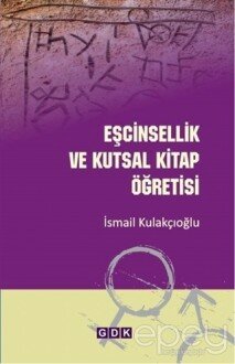 Eşcinsellik ve Kutsal Kitap Öğretisi