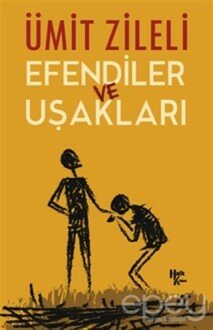 Efendiler ve Uşakları