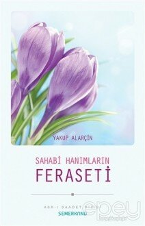 Sahabi Hanımların Feraseti