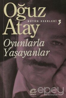 Oyunlarla Yaşayanlar