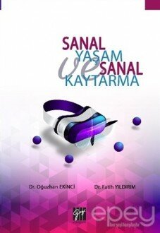 Sanal Yaşam ve Sanal Kaytarma