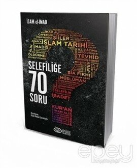 Selefiliğe 70 Soru