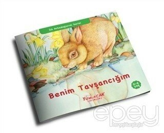 Benim Tavşancığım - İlk Arkadaşlarım Serisi