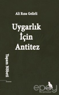 Uygarlık İçin Antitez