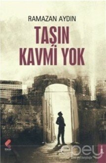 Taşın Kavmi Yok