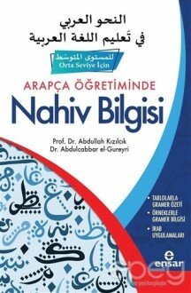 Arapça Öğretiminde Nahiv Bilgisi (Orta Seviye İçin)