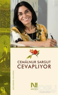 Cemalnur Sargut Cevaplıyor