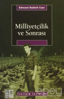 Milliyetçilik ve Sonrası