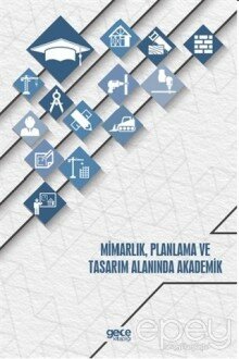 Mimarlık Planlama ve Tasarım Alanında Akademik