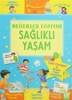 Değerler Eğitimi - Sağlıklı Yaşam