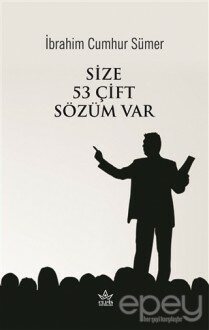 Size 53 Çift Sözüm Var