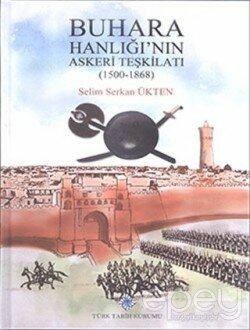 Buhara Hanlığı'nın Askeri Teşkilatı (1500 - 1868)