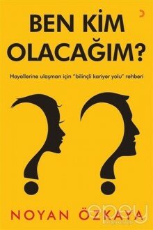 Ben Kim Olacağım?