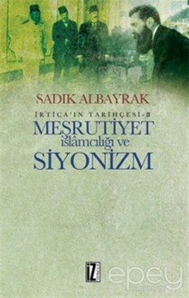 Meşrutiyet İslamcılığı ve Siyonizm