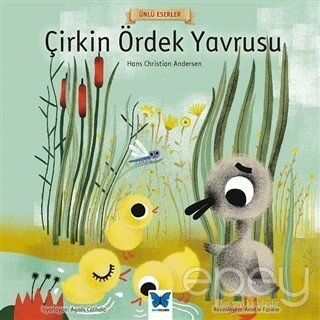 Çirkin Ördek Yavrusu - Ünlü Eserler Serisi