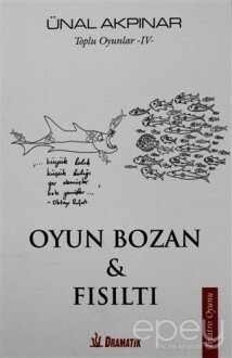 Oyun Bozan ve Fısıltı - Toplu Oyunlar 4