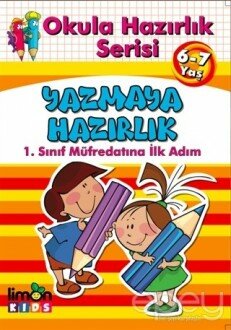 Okula Hazırlık Serisi 6-7 Yaş Yazmaya Hazırlık