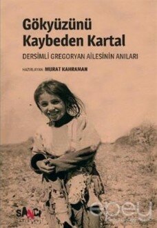 Gökyüzünü Kaybeden Kartal