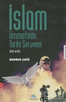 İslam Ümmetinin Tarihi Serüveni