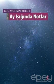 Ay Işığında Notlar