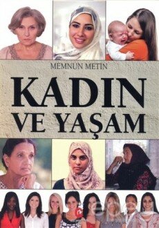 Kadın ve Yaşam